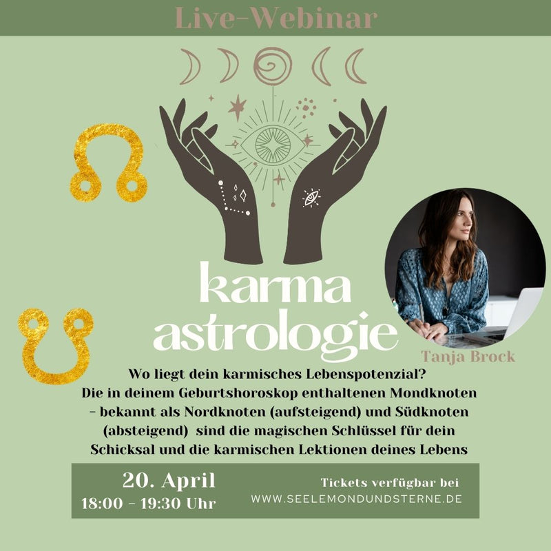 Webinar: Karma-Astrologie Mondknoten 20.4.21 - Innerwisdom-Shop, Tanja Brock 