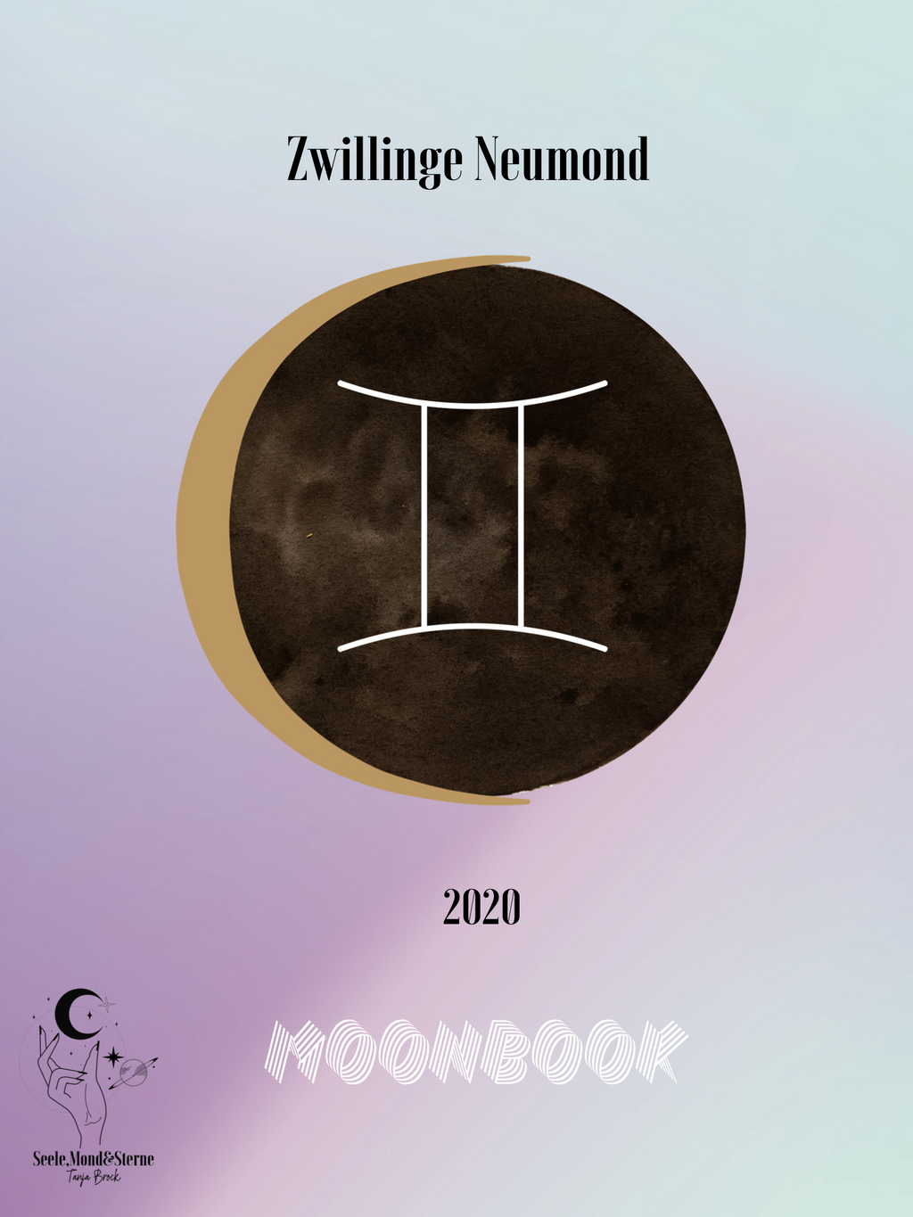 MoonBook: Zwilling-Neumond - Innerwisdom-Shop, Tanja Brock 